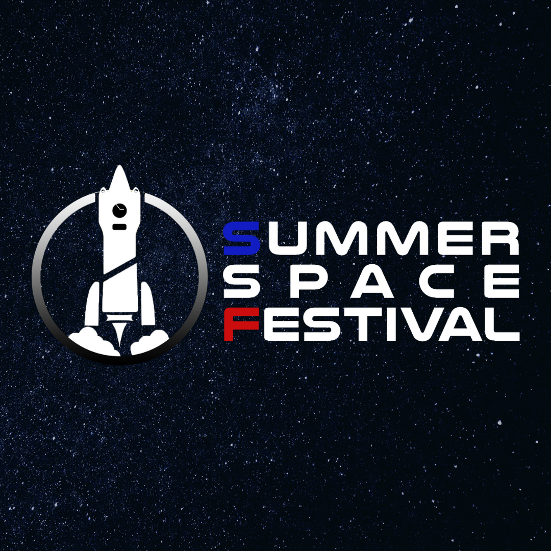 Summer Space Festival - July 4th