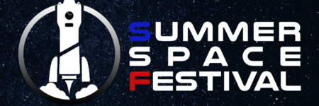 Summer Space Festival - July 4th